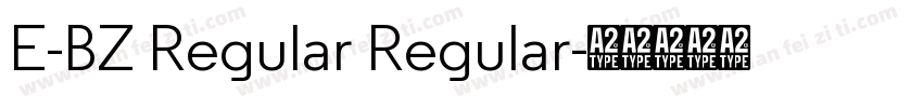 E-BZ Regular Regular字体转换